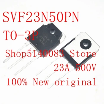 2VNT-20PCS naujas originalus SVF23N50PN SVF23N50 23N50 23A 500V TO-3P MOSFET Tranzistorius originalas