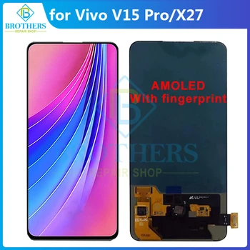 AAA Originalą Vivo V15 Pro X27 LCD Ekranas LCD Ekranas V15Pro LCD Asamblėjos Jutiklinis Ekranas skaitmeninis keitiklis Telefonas Pakeitimo Išbandyti