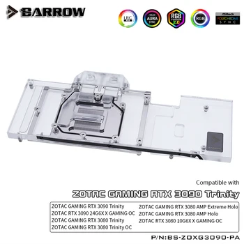 Barrow 3090 3080 GPU Vandens Blokas ZOTAC RTX 3090 3080 X ŽAIDIMŲ, Pilnas draudimas ARGB GPU Aušintuvo, BS-ZOXG3090-PA