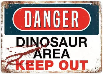 NE Pavojus Dinozaurų Plotas Alavo Retro Pasirašyti Derliaus Metalo Plakatas Lenta Įspėjamieji Ženklai, Geležies Meno Kabantys Sienų Apdaila