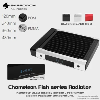 Barrowch FBCFRX 120mm-480mm Radiatoriai su OLED Ekranas,Chameleonas Žuvų serija ,Nuimamas Modulinės PMMA/POM vandens aušintuvas
