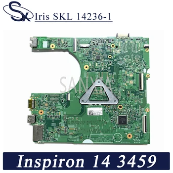 KEFU 14236-1 Nešiojamojo kompiuterio motininė plokštė, skirtas Dell Inspiron 14-3459 originalus mainboard I5-6200U