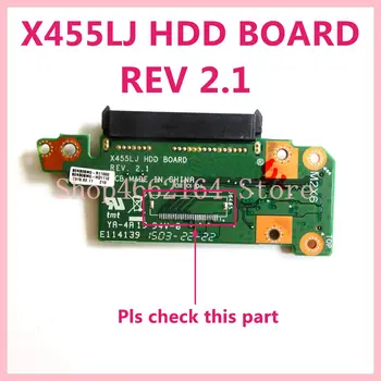 X455LJ IO Valdybos HDD Valdybos REV 2.1 /3.1 ASUS X455 X455L X455LJ X455LD X455LF X455WE Plokštė USB, SD Kortelės valdybos HDD Valdyba