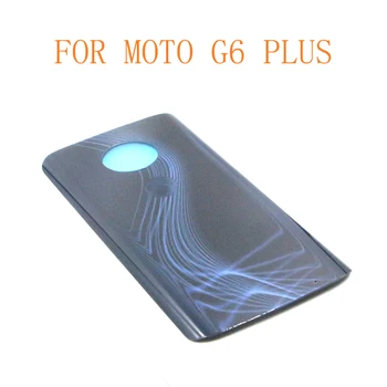 10vnt Originalus Nemokamas Pristatymas G6, PLIUS Nekilnojamojo Padengti Motorola Moto G6 Plius Atgal Baterijos Dangtelis Galinių Durų apdailos Būsto Atveju