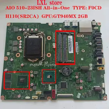 510-23ISH CSA00 LA-D951P plokštė Mainboard lenovo ideacente All-in-One H110 GPU:GT940MX 2GB DDR4 FRU 00UW378 00UW379