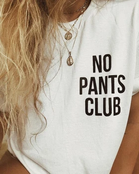 Jokių kelnių kišenėje, print t shirt unisex juokinga grynas grunge tumblr estetinės camisetas hipster šūkis tees derliaus citata viršūnės - L339