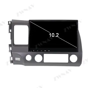 Touch ekranas 4+64G 6 core Android 10.0 Automobilio Multimedijos Grotuvo Honda CIVIC 2006-2011 automobilių Garso radijas stereo GPS Navi galvos vienetas