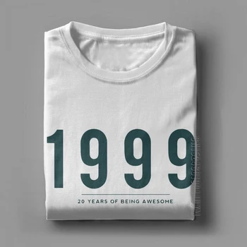 20-metis Tee Marškinėlius Dovanų 1999, T-Shirt 20 Metų Yra Nuostabus Vintage Marškinėliai Vyrams Dizainerio Drabužių Klasikinis Medvilnės