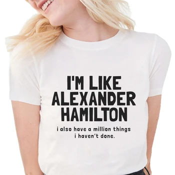 Mados Laiškas Išspausdintas Hamiltonas t shirts Moterų Mano mintis buvo pakeisti Hamiltonas dainų tekstai Moterų Baltos Viršūnės S618